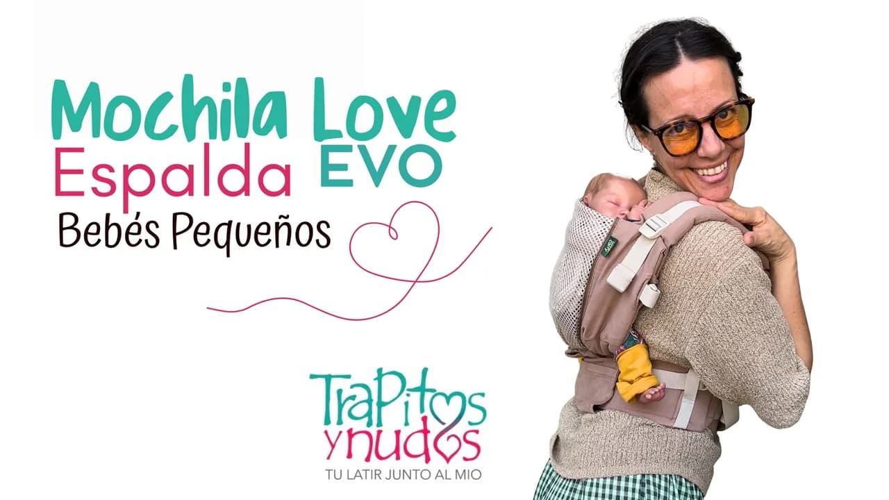 Mochila Love & Carry EVO a la Espalda