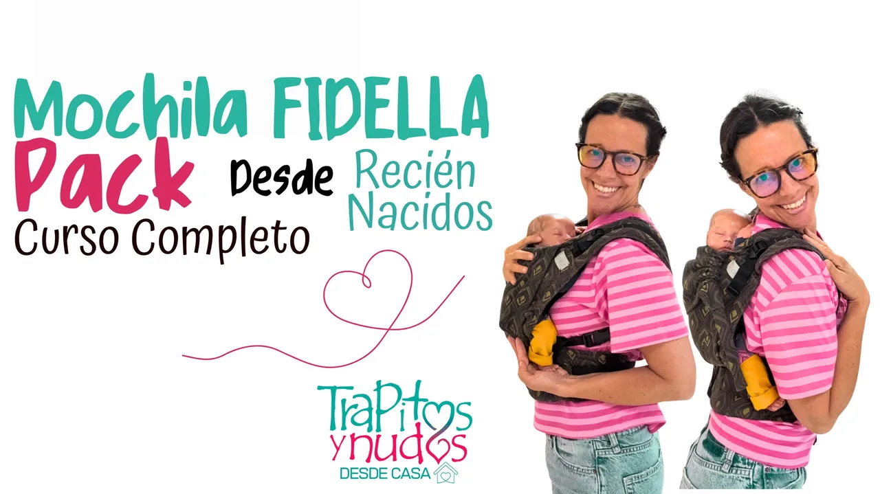 Mochila FIDELLA - Curso Completo - Recién Nacidos - AHORRO